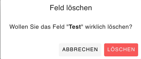 Feld löschen bestätigen